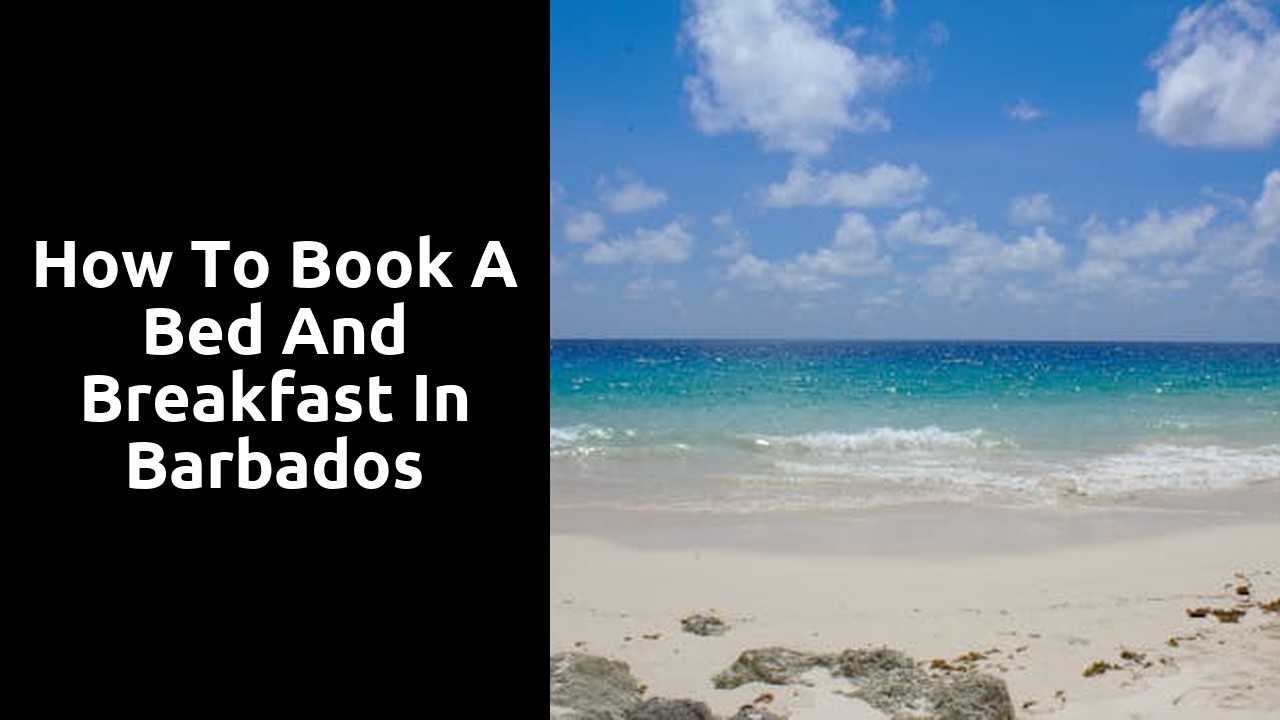 How to Book a Bed and Breakfast in Barbados