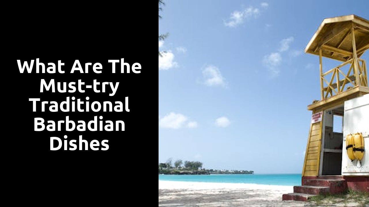 What are the must-try Traditional Barbadian dishes