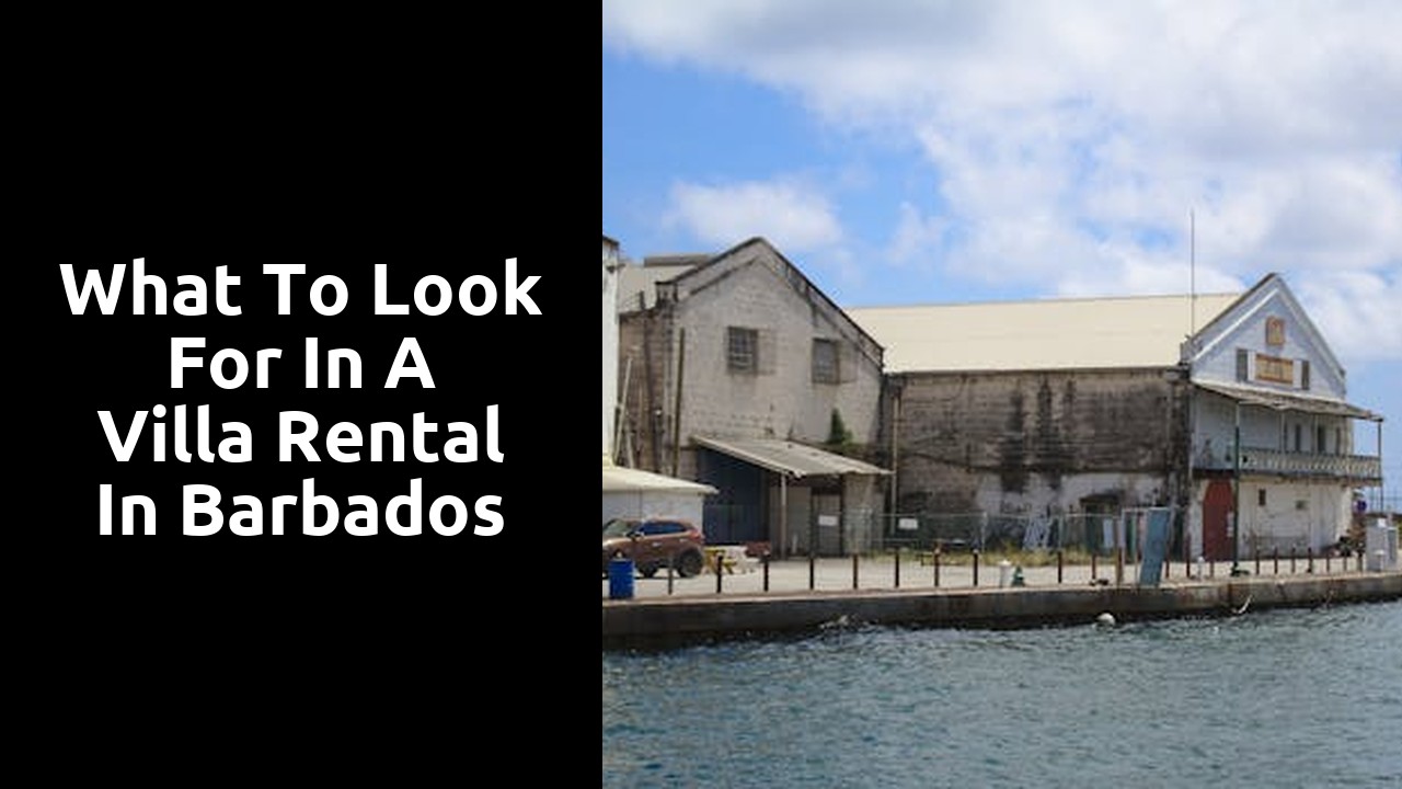 What to Look for in a Villa Rental in Barbados